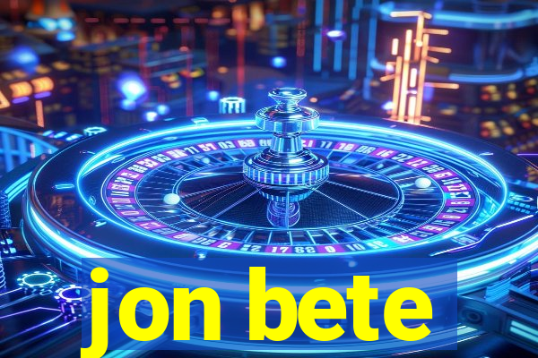 jon bete